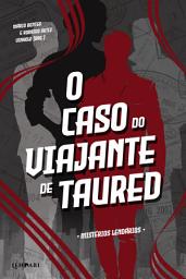 Icon image O caso do viajante de Taured