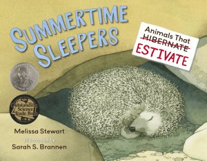 Icon image Summertime Sleepers: Animals That Estivate