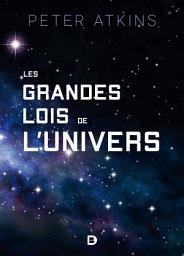 Icon image Les grandes lois de l'univers