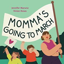 Icon image Momma's Going to March