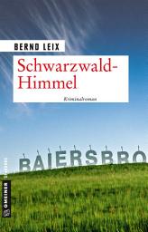 Icon image Schwarzwald-Himmel: Oskar Lindts elfter Fall