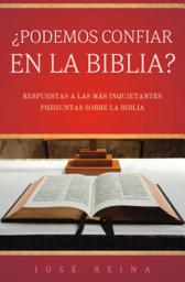Icon image ¿Podemos Confiar en la Biblia?: Respuestas a las más inquietantes preguntas sobre la Biblia