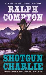 Icon image Ralph Compton Shotgun Charlie