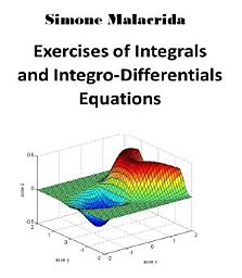 Icon image Exercises of Integrals and Integro-Differentials Equations