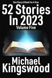 Icon image 52 Stories In 2023: Volume Five