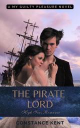 Icon image The Pirate Lord: High Seas Romance