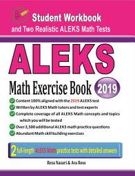 Icon image ALEKS Math Exercise Book: Student Workbook and Two Realistic ALEKS Math Tests