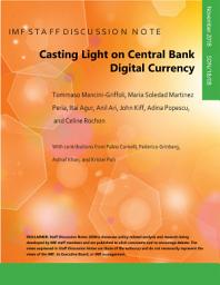 Icon image Casting Light on Central Bank Digital Currencies