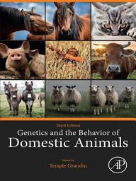 Icon image Genetics and the Behavior of Domestic Animals: Edition 3