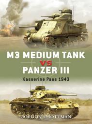 Icon image M3 Medium Tank vs Panzer III: Kasserine Pass 1943