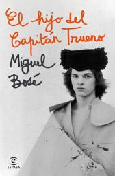 Icon image El hijo del Capitán Trueno