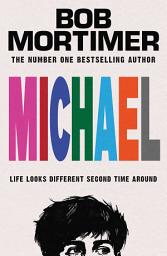 Icon image Michael: The wise, funny and moving new novel for Christmas 2026