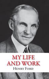 Icon image My Life and Work