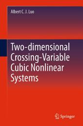Icon image Two-dimensional Crossing-Variable Cubic Nonlinear Systems