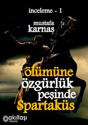 Icon image Ölümüne Özgürlük SPARTAKÜS