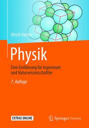 Icon image Physik: Eine Einführung für Ingenieure und Naturwissenschaftler, Ausgabe 7