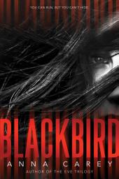 Icon image Blackbird: Volume 1