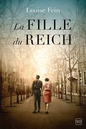 Icon image La Fille du Reich