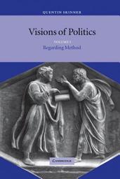 Icon image Visions of Politics: Volume 1, Regarding Method