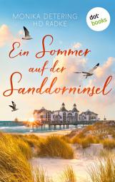 Icon image Ein Sommer auf der Sanddorninsel: Ein Ostsee-Roman
