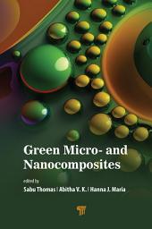 Icon image Green Micro- and Nanocomposites