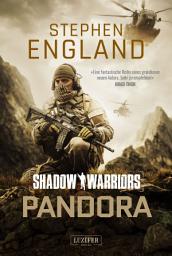 Icon image PANDORA (Shadow Warriors): Thriller