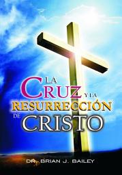 Icon image La cruz y la resurrección de Cristo