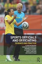 Icon image Sports Officials and Officiating: Science and Practice