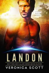 Icon image Landon: A Badari Warriors SciFi Romance Novel