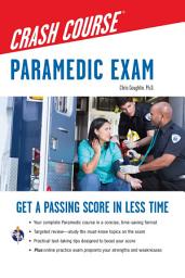 Icon image Paramedic Crash Course with Online Practice Test
