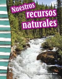 Icon image Nuestros recursos naturales: Read-Along eBook