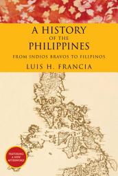 Icon image History of the Philippines: From Indios Bravos to Filipinos