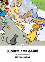 Icon image Juguem amb Gaudí: Català