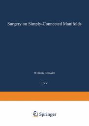 Icon image Surgery on Simply-Connected Manifolds