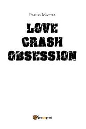 Icon image Love Crash- Obsession