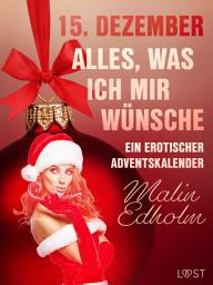 Icon image 15. Dezember: Alles, was ich mir wünsche – ein erotischer Adventskalender