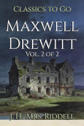 Icon image Maxwell Drewitt: Restored Classics to Go Edition