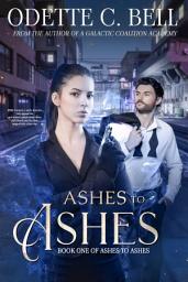 Icon image Ashes to Ashes Book One