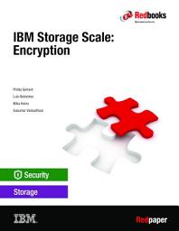 Icon image IBM Storage Scale: Encryption
