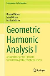 Icon image Geometric Harmonic Analysis I: A Sharp Divergence Theorem with Nontangential Pointwise Traces