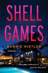 Icon image Shell Games: A Novel
