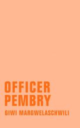 Icon image Officer Pembry: Roman