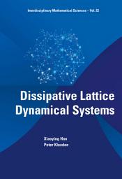 Icon image Dissipative Lattice Dynamical Systems