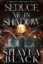 Icon image Seduce Me in Shadow