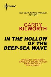 Icon image In the Hollow of the Deep-Sea Wave