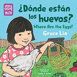 Icon image ¿Dónde están los huevos? / Where Are the Eggs? (Spanish Bilingual Edition)