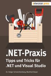 Icon image .NET-Praxis: Tipps und Tricks zu .NET und Visual Studio