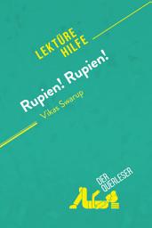 Icon image Rupien! Rupien! von Vikas Swarup (Lektürehilfe): Detaillierte Zusammenfassung, Personenanalyse und Interpretation