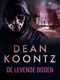 Icon image De levende doden: Volume 3