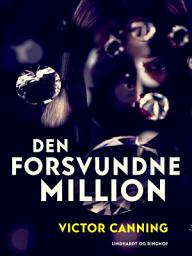 Icon image Den forsvundne million: Bind 2